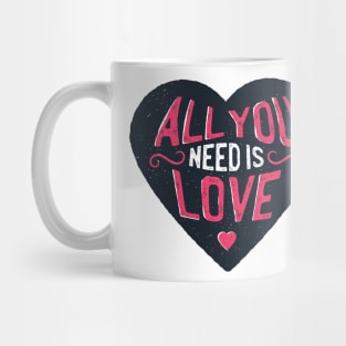 All you need is love Mug